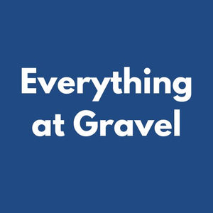 Everything Gravel