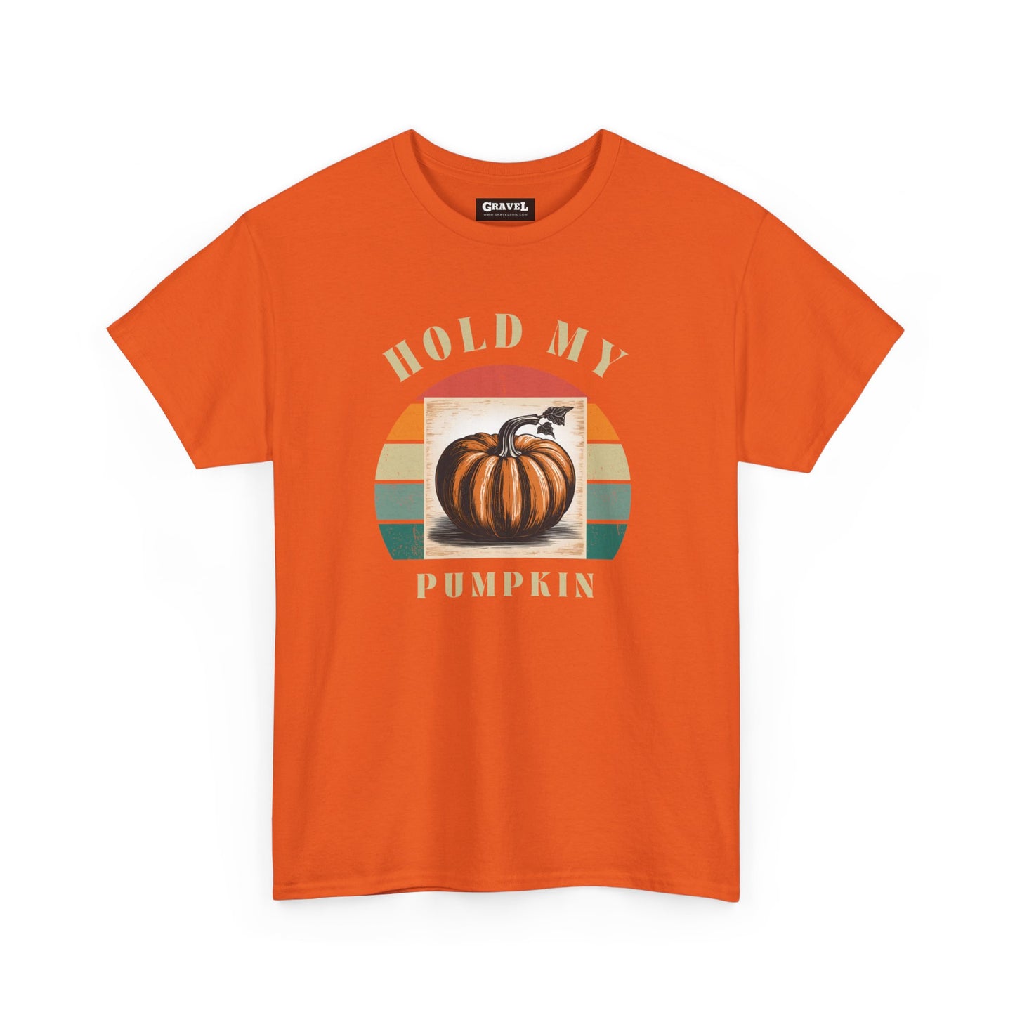 Hold My Pumpkin-Comfortable Cotton T-shirt