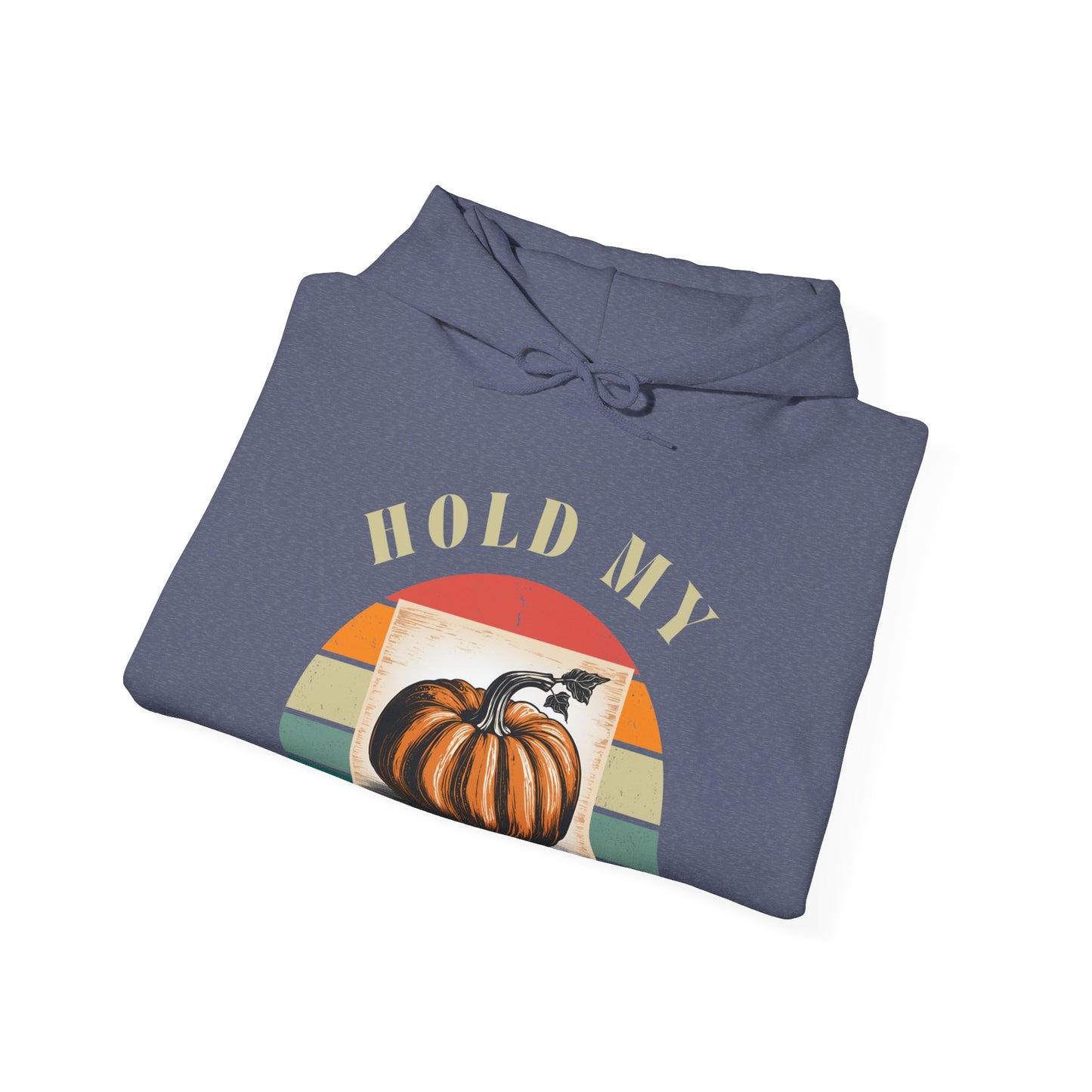 Hold My Pumpkin Sweatshirt Hoodie