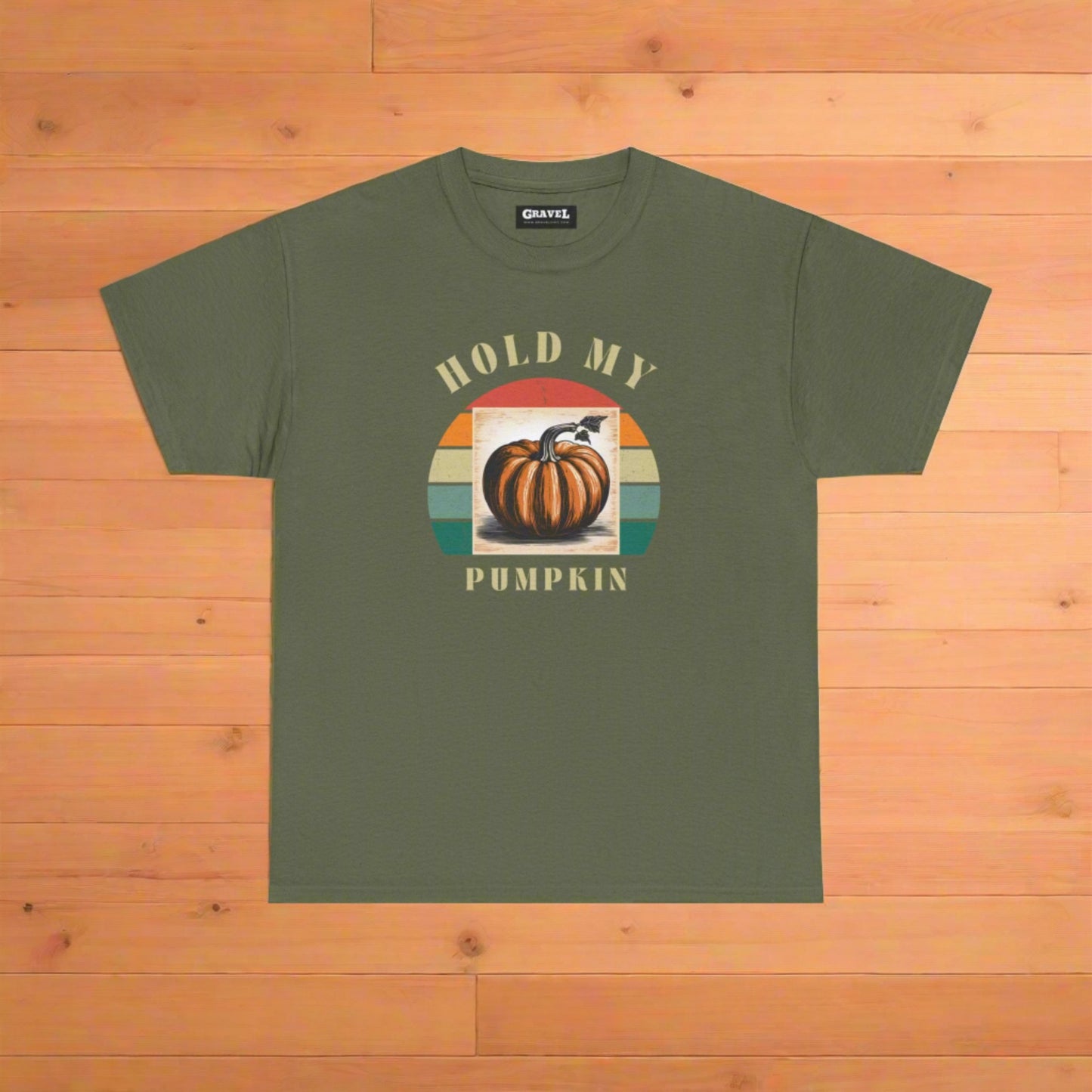 Hold My Pumpkin-Comfortable Cotton T-shirt