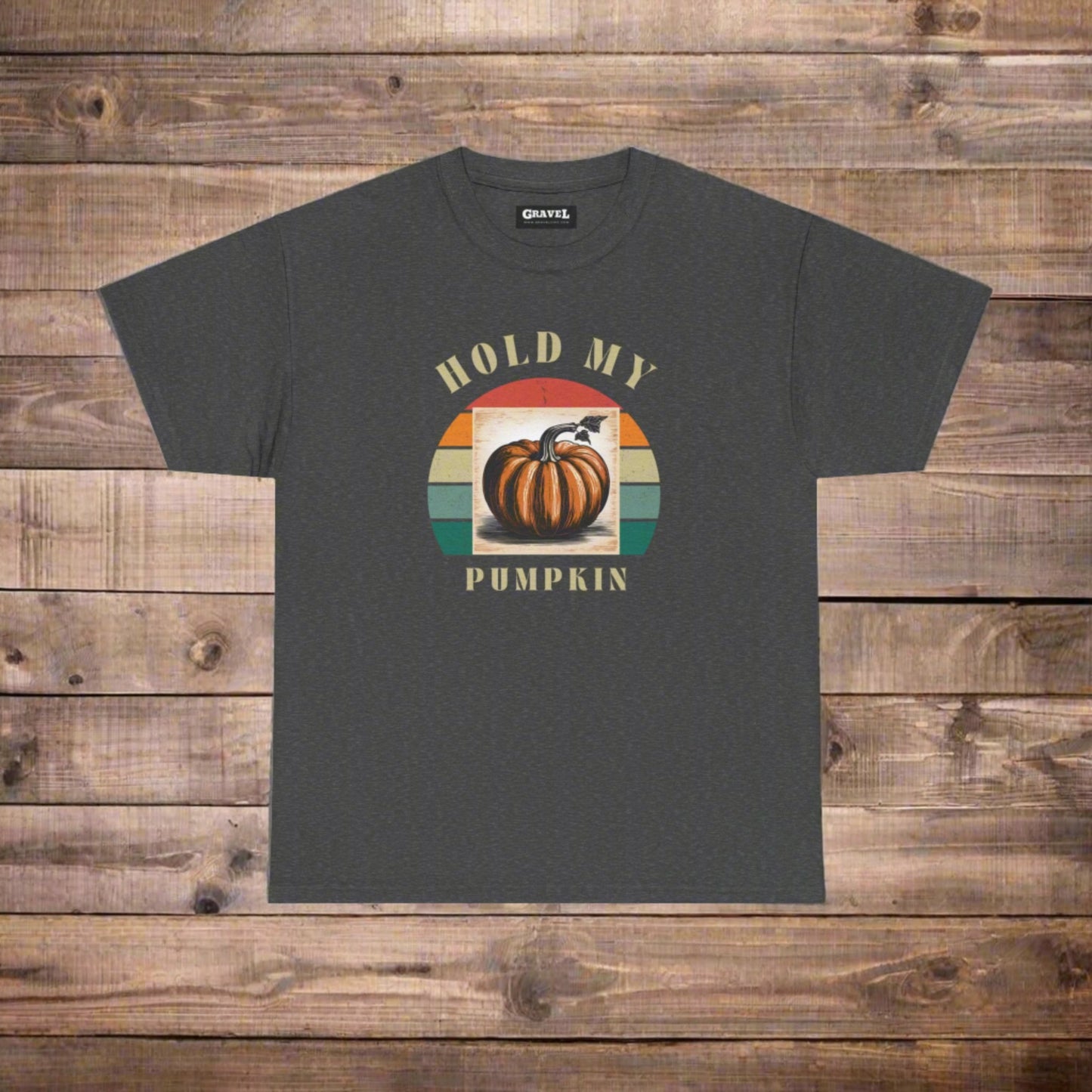 Hold My Pumpkin-Comfortable Cotton T-shirt