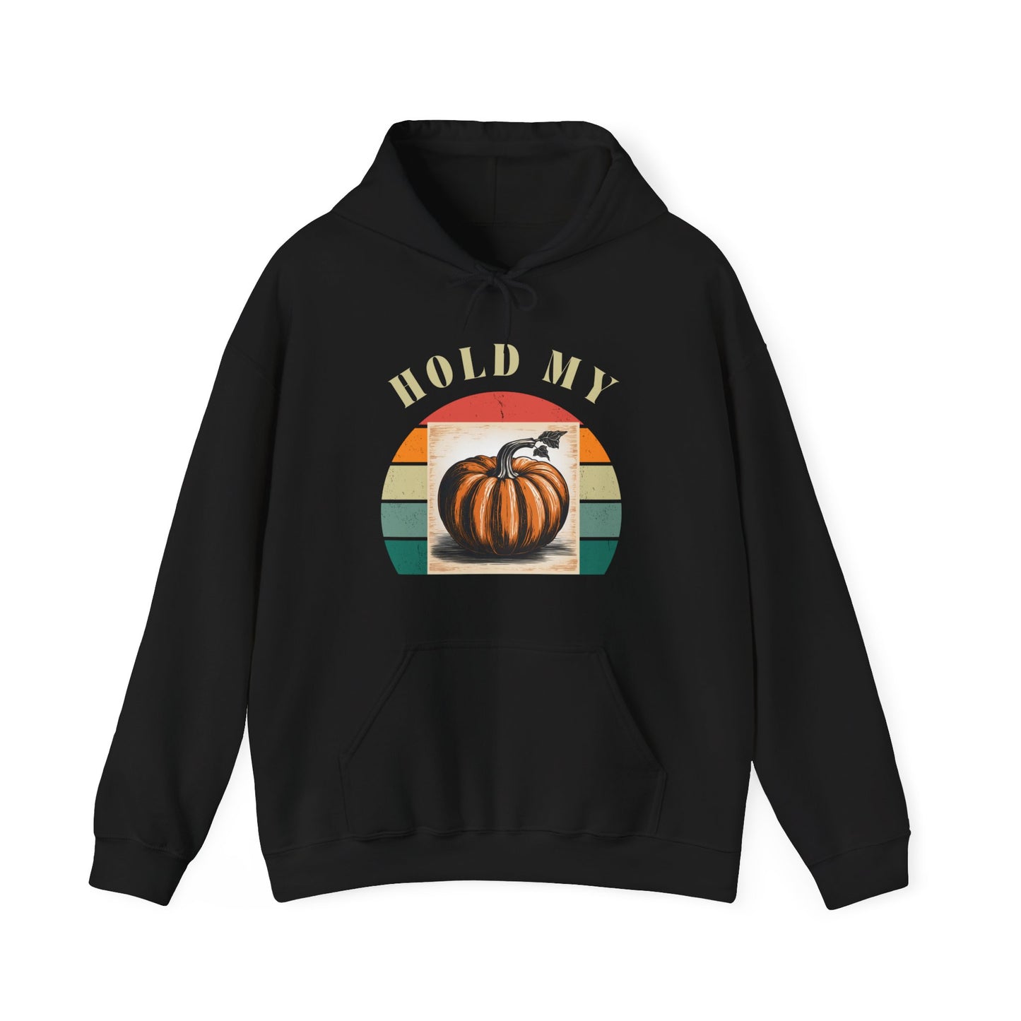 Hold My Pumpkin Sweatshirt Hoodie