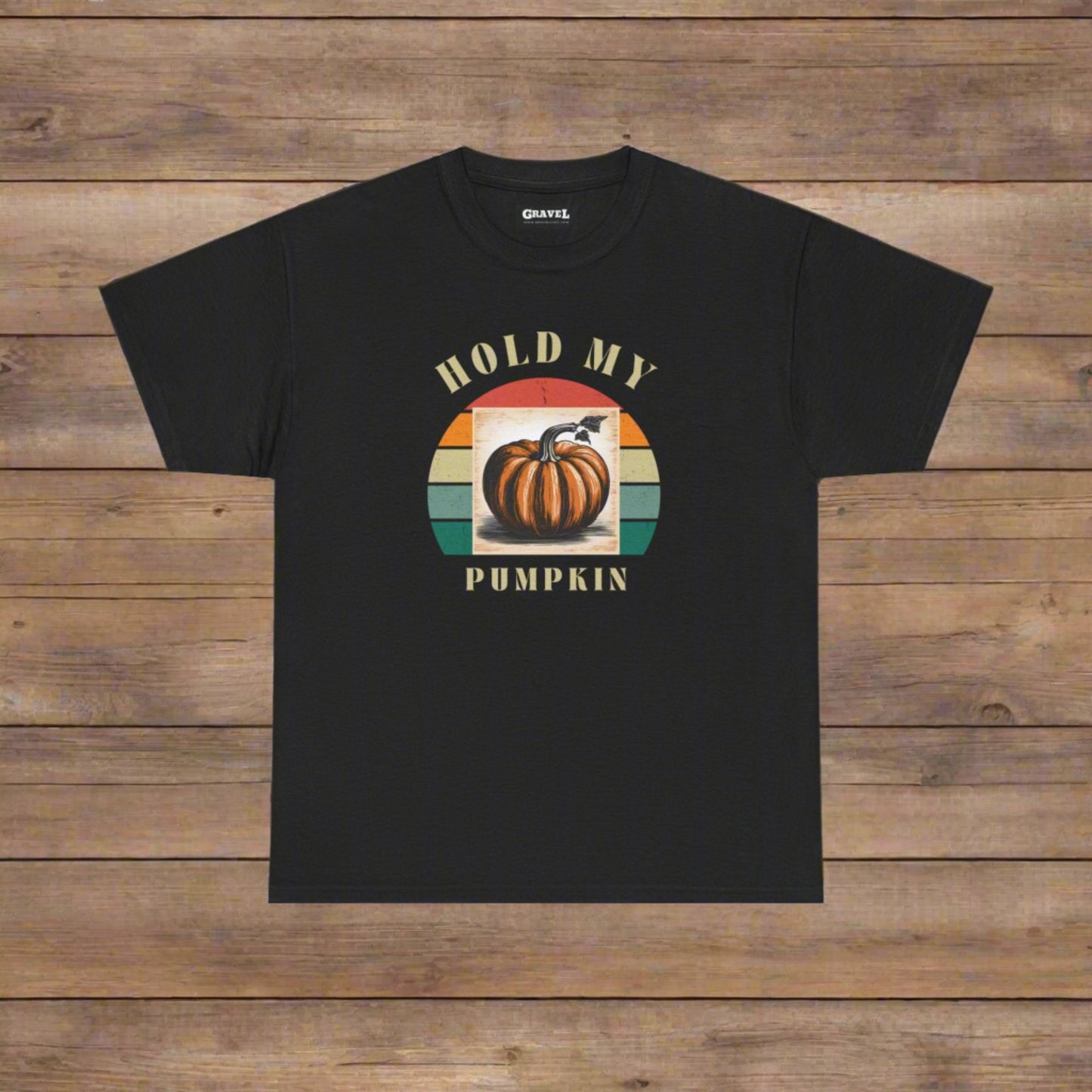 Hold My Pumpkin-Comfortable Cotton T-shirt