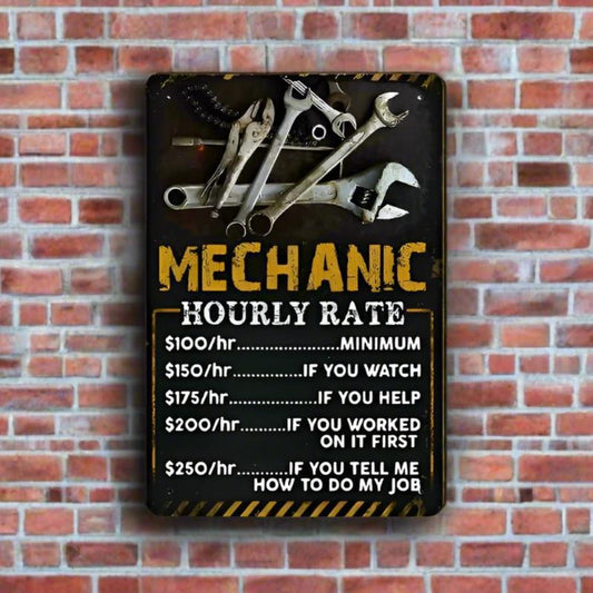 Vintage Humorous Mechanic Hourly Rate Metal, Tin Sign Wall Decor