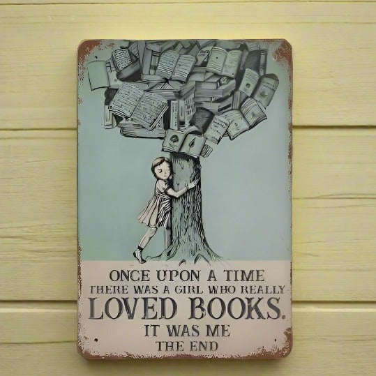 Girl who loved books novelty metal sign