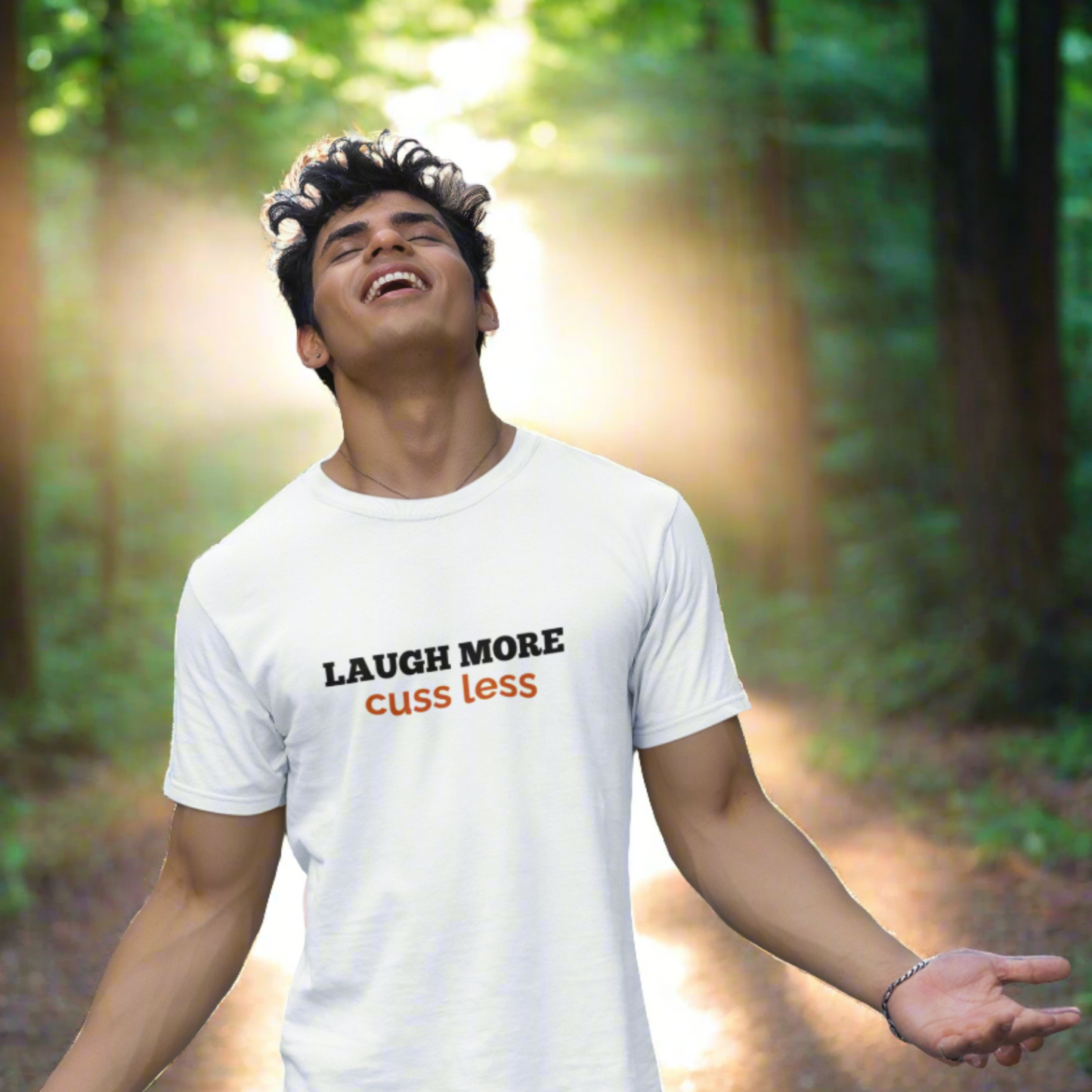 Laugh More Cuss Less T-shirt for Men or Women